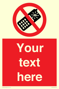 Custom No camera phones Sign